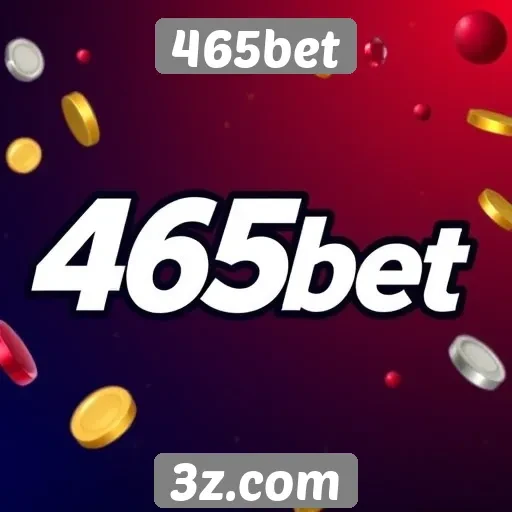 Promoções e bônus atraentes do site 465bet